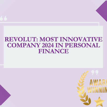 Revolut: Most Innovative Company 2024 in Personal Finance