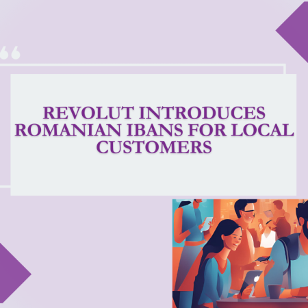 Revolut Introduces Romanian IBANs for Local Customers