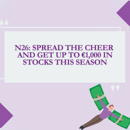 N26: Spread the Cheer and Get Up to €1,000 in Stocks