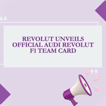 Revolut Unveils Official Audi Revolut F1 Team Card