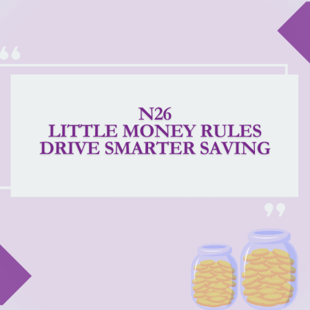 N26 Little Money Rules Drive Smarter Saving